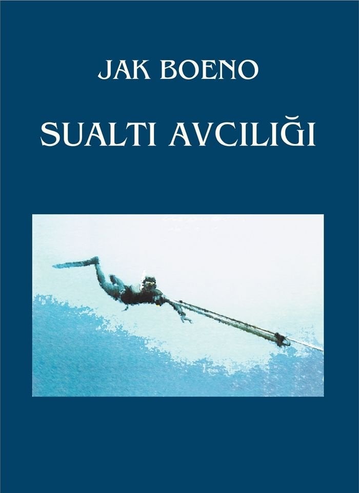 Sualtı Avcılığı Kitabı